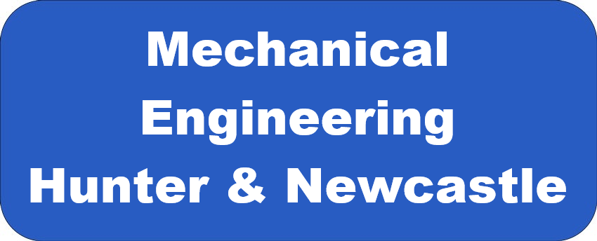 Mechanical Engineering Hunter & Newcastle banner promoting mechanical engineering services for mining, industrial plants, power generation, manufacturing and heavy industry throughout the Hunter Valley and Newcastle region.