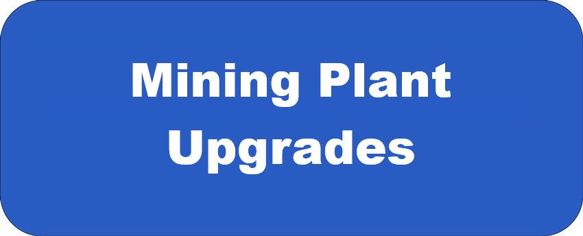 Mining Plant Upgrades promotional graphic with bold white text on a blue background representing mining infrastructure, plant improvement, and engineering upgrade projects.