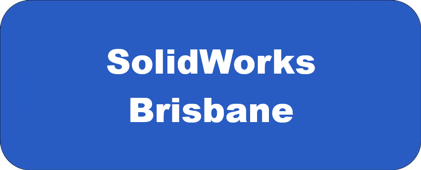 SolidWorks Brisbane title graphic with white text on a blue background promoting SolidWorks mechanical design, 3D CAD modelling and engineering drafting services in Brisbane, Queensland.