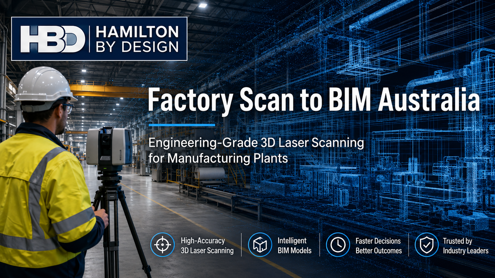 Factory Scan to BIM Australia showing an engineer using a 3D laser scanner inside a manufacturing plant with a digital BIM and point-cloud overlay.